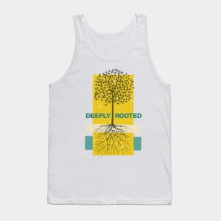 Deeply Rooted Tank Top